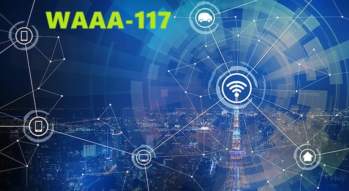 WAAA-117: The Next Big Thing in Wireless Communication