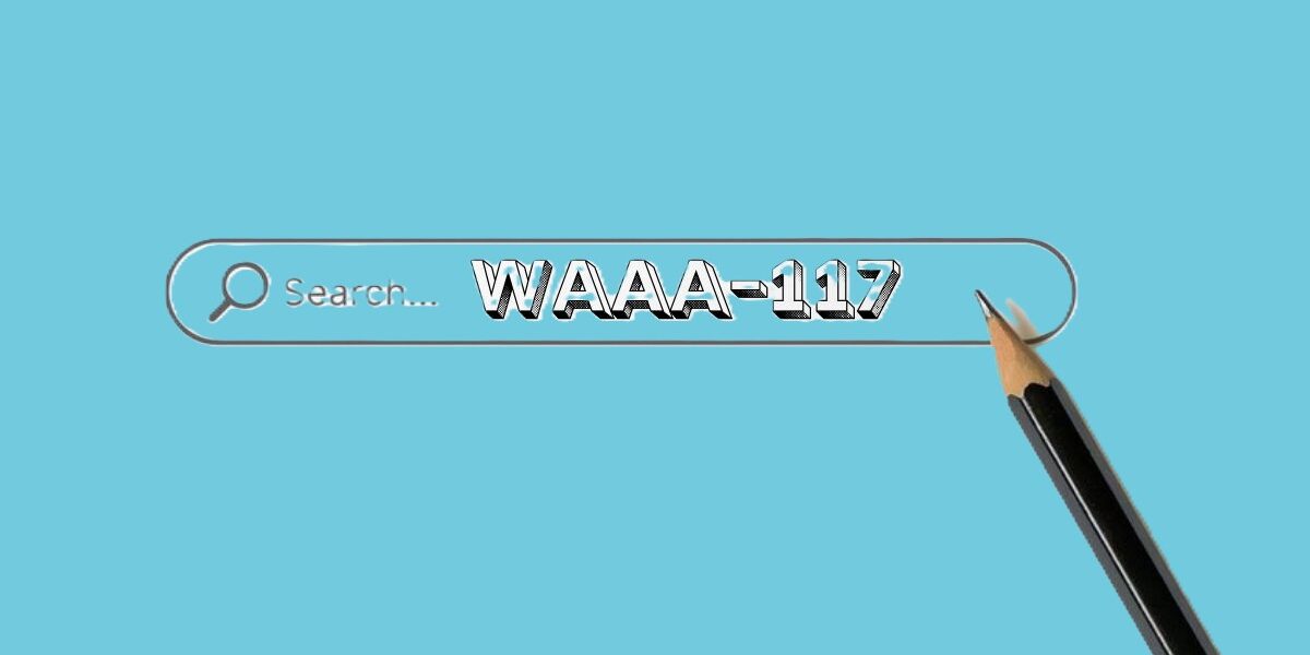 WAAA-117: The Next Big Thing in Wireless Communication